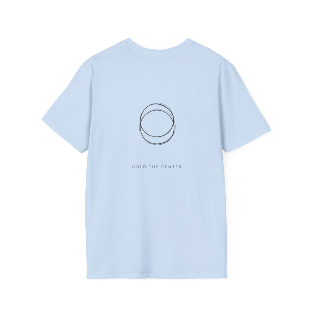 hold the center T-Shirt