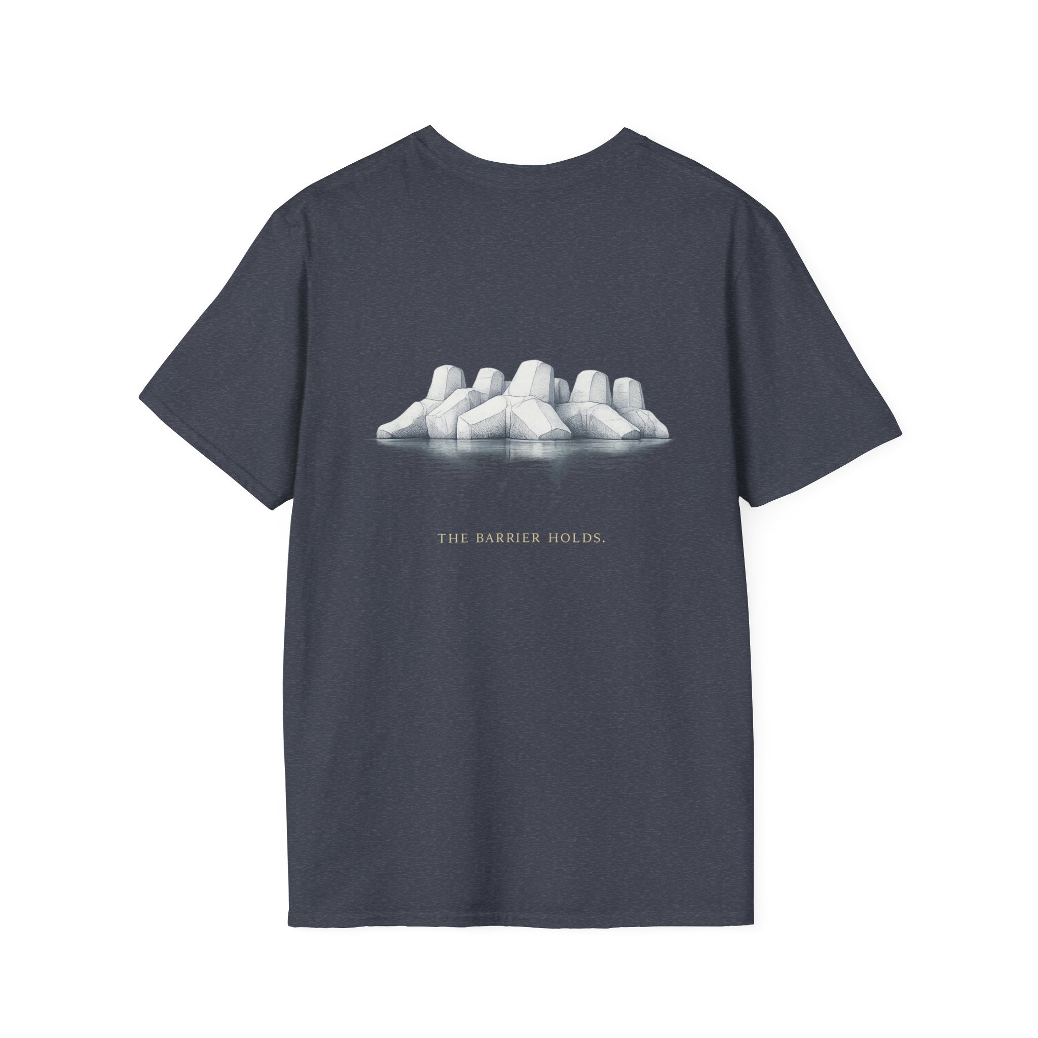 the barrier holds T-Shirt