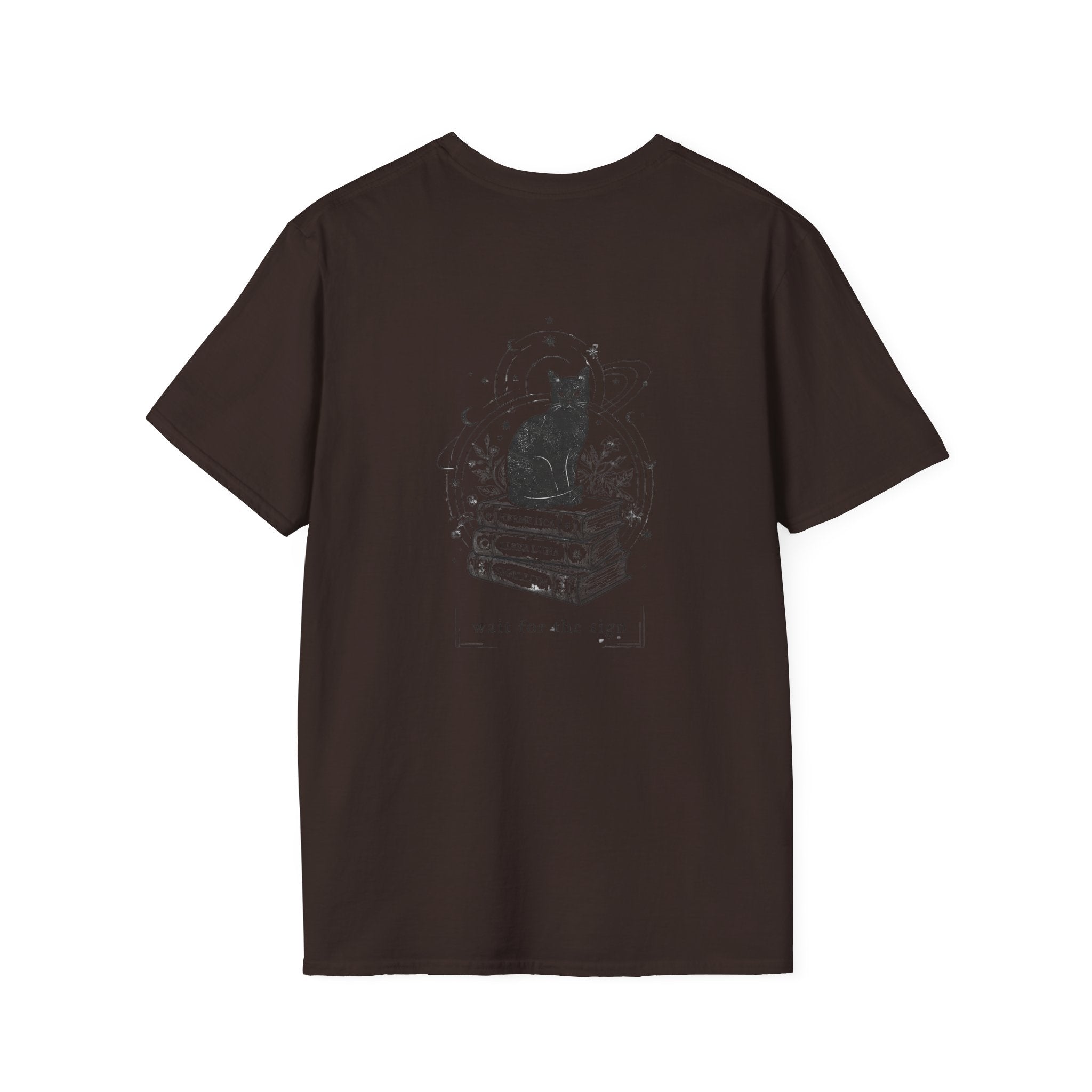 wait for the sign T-Shirt