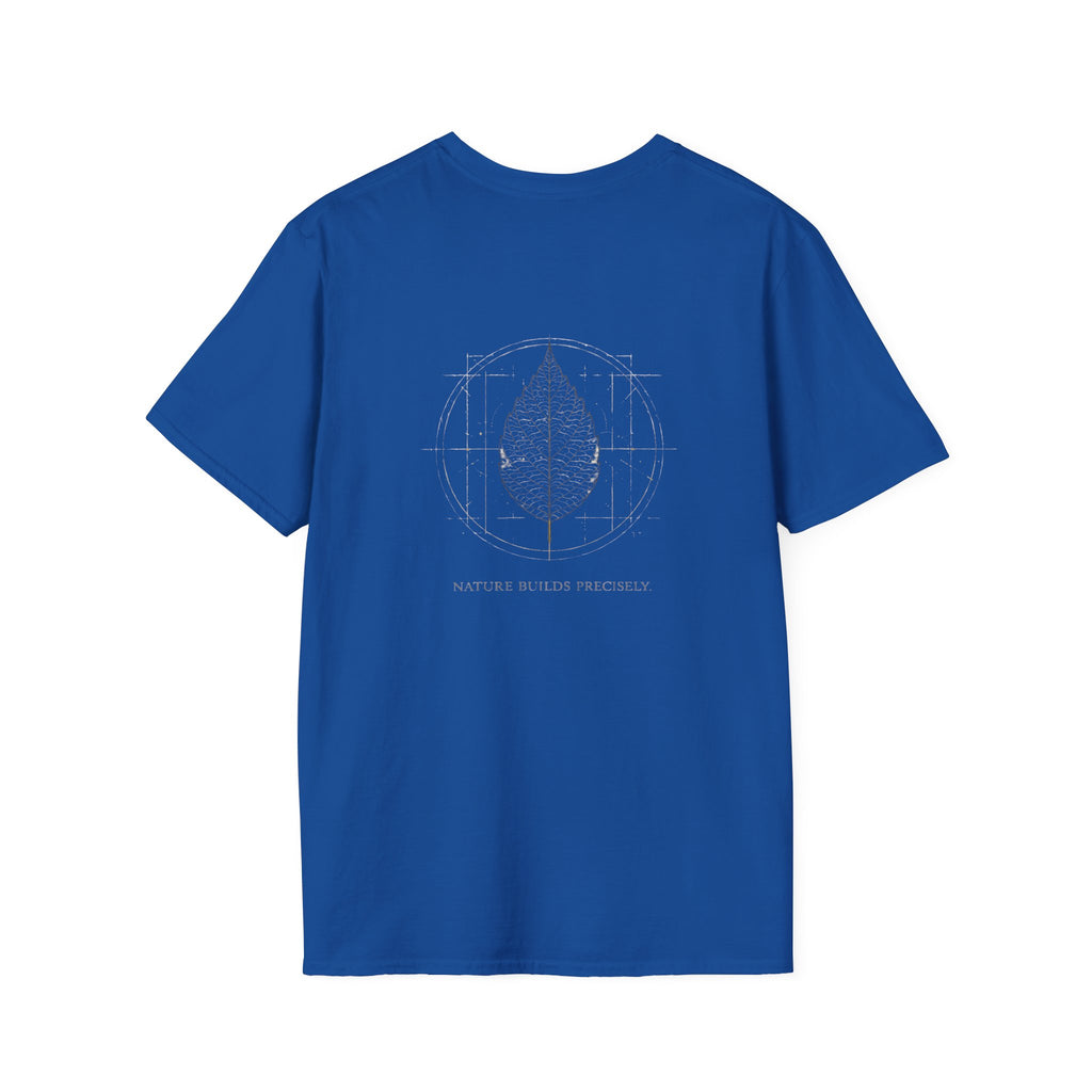 nature builds precisely T-Shirt