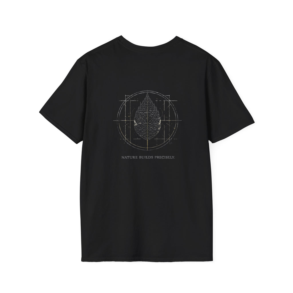 nature builds precisely T-Shirt