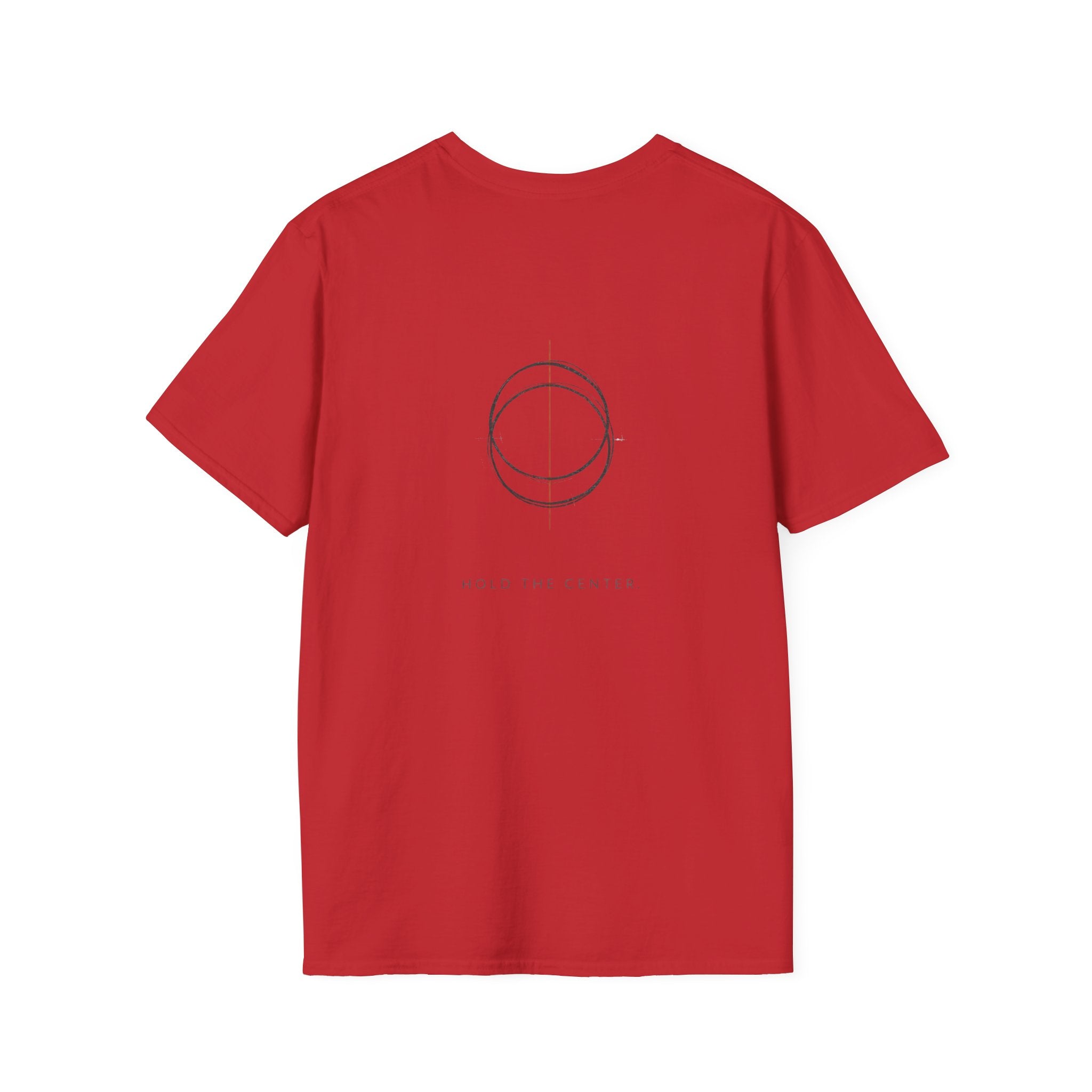 hold the center T-Shirt