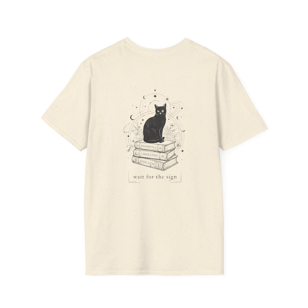 wait for the sign T-Shirt