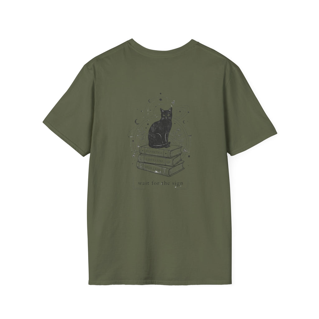 wait for the sign T-Shirt