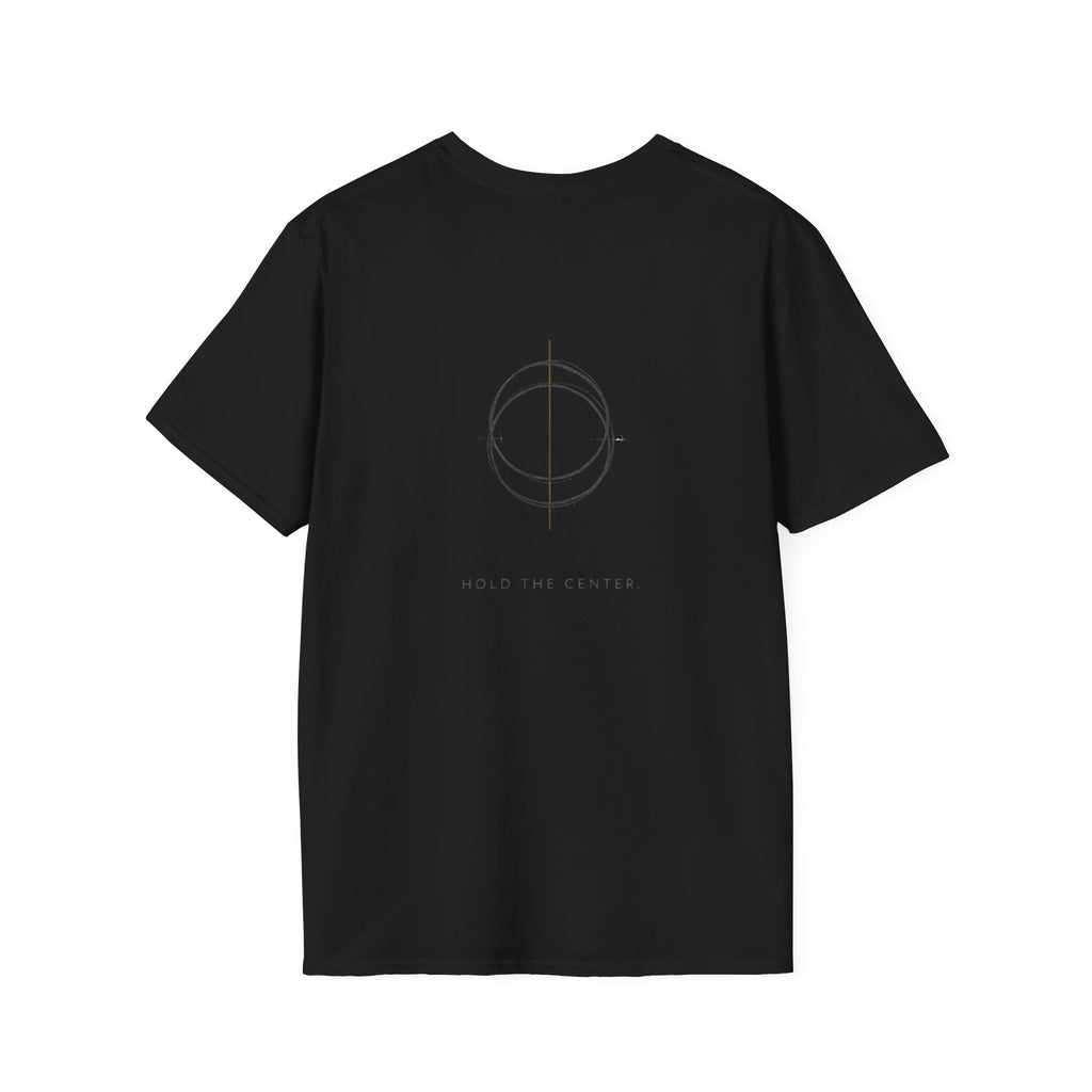 hold the center T-Shirt
