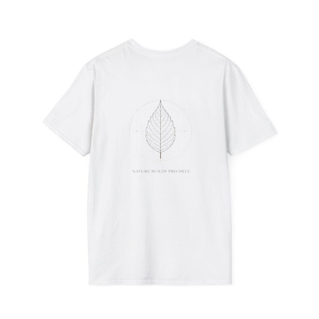nature builds precisely T-Shirt